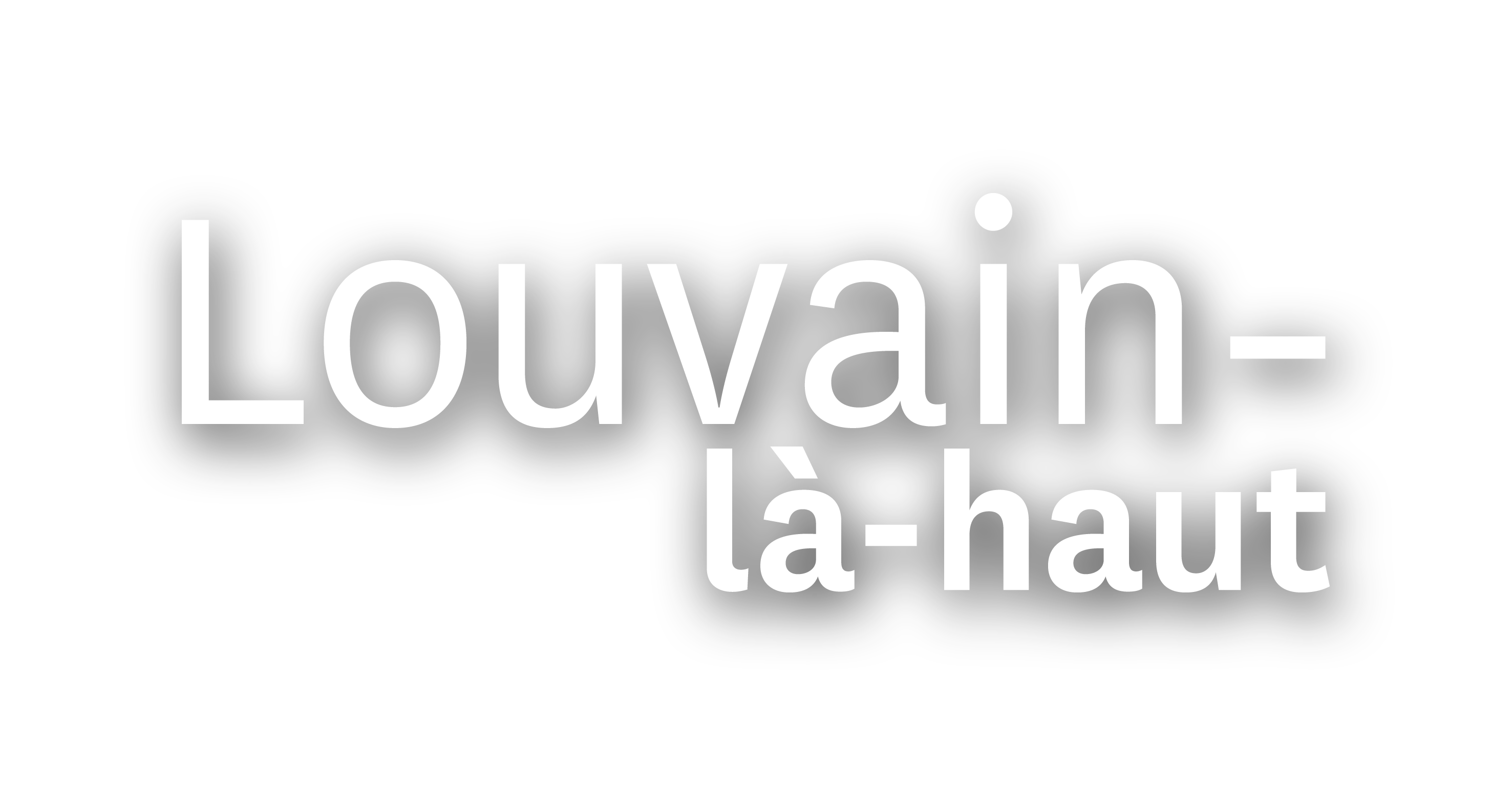 Louvain-la-haut